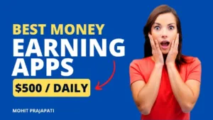 Real Money Earning Apps in India – Zero Investment | 100% Trusted