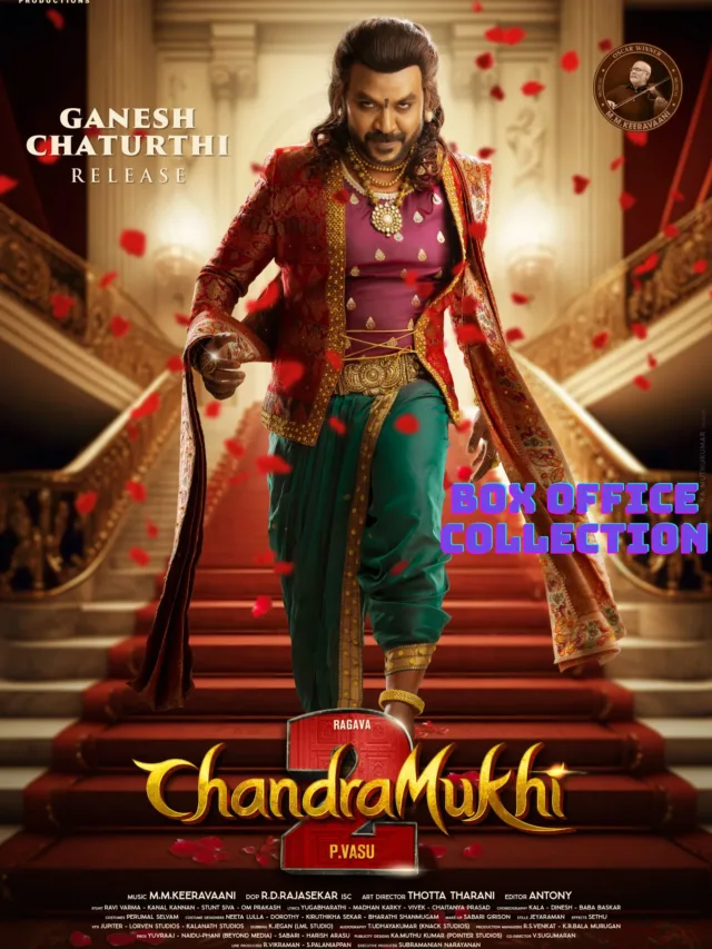 Chandramukhi 2 Box Office Collection